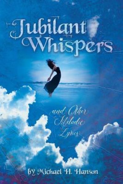 Cover for Michael H Hanson · Jubilant Whispers (Paperback Book) (2017)