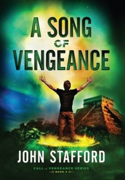 Cover for John Stafford · A Song of Vengeance (Hardcover bog) (2019)