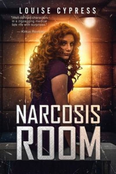 Cover for Louise Cypress · Narcosis Room (Paperback Book) (2019)