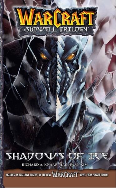 Cover for Richard A. Knaak · WarCraft: The Sunwell Trilogy #2: Shadows of Ice - Warcraft: Blizzard Manga (Paperback Bog) (2018)