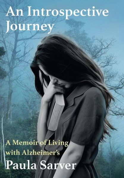 An Introspective Journey - Paula Sarver - Books - WordCrafts Press - 9781948679190 - November 28, 2018