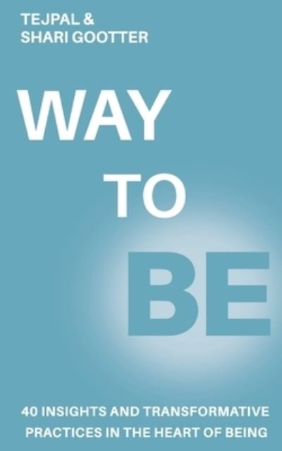 Cover for Tejpal · Way to Be (Paperback Book) (2020)