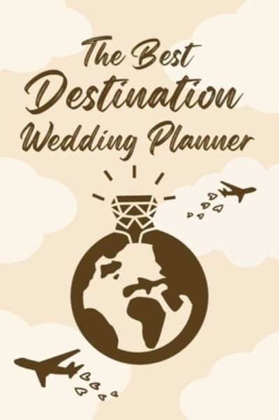 Cover for Zuzana Constantin · Best Destination Wedding Planner (Book) (2023)