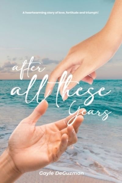 Cover for Gayle DeGuzman · After All These Years (Book) (2023)