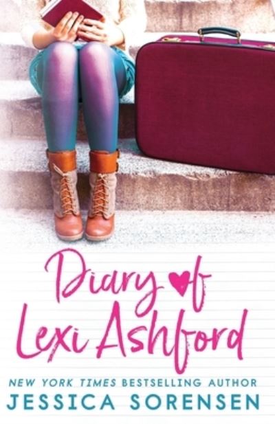 Cover for Jessica Sorensen · Diary of Lexi Ashford (Pocketbok) (2017)