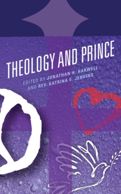Theology and Prince - Theology, Religion, and Pop Culture (Paperback Book) (2021)