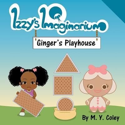 Cover for M y Coley · Izzy's Imaginarium (Taschenbuch) (2017)