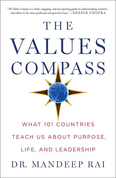 Cover for Mandeep Rai · The Values Compass: What 101 Countries Teach Us About Purpose, Life, and Leadership (Paperback Book) (2020)