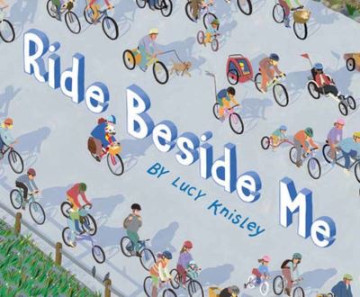 Cover for Lucy Knisley · Ride Beside Me (Gebundenes Buch) (2024)