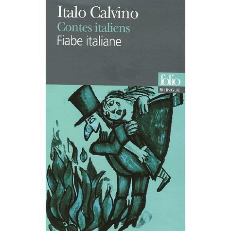 Cover for Italo Calvino · Fiabe Italiane - Contes Italiens : Bilingual Edition in French and Italian (Folio Bilingue) (French Edition) (Paperback Book) [French edition] (1995)