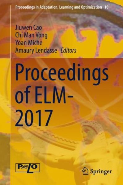 Cover for Proceedings of ELM 2017 (Book) [1st ed. 2019 edition] (2018)