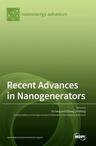 Cover for Ya Yang · Recent Advances in Nanogenerators (Gebundenes Buch) (2022)