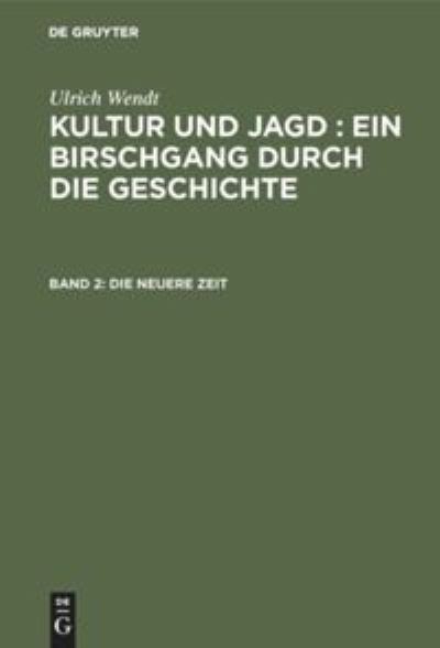 Cover for Ulrich Wendt · Neuere Zeit (Book) (1908)