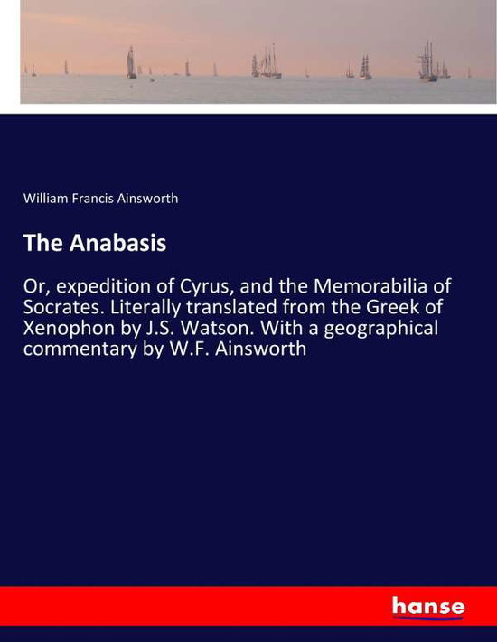 Cover for Ainsworth · The Anabasis (Book) (2017)