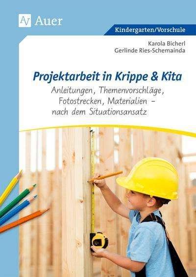 Cover for Bicher · Projektarbeit in Krippe und Kita (Book)