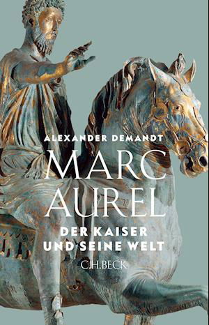 Cover for Alexander Demandt · Marc Aurel (Hardcover Book) (2018)