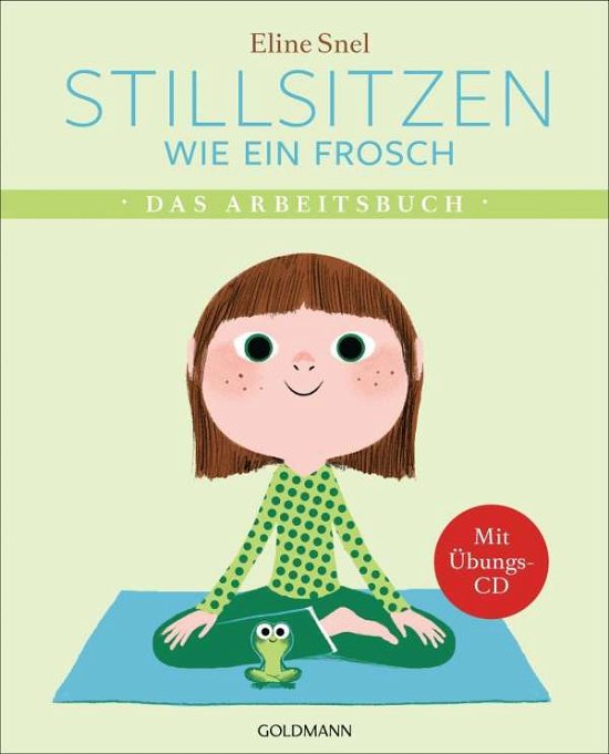 Cover for Eline Snel · Stillsitzen wie ein Frosch (Paperback Book) (2020)