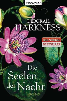 Cover for Deborah Harkness · Blanvalet 37719 Harkness:Die Seelen der (Bog)