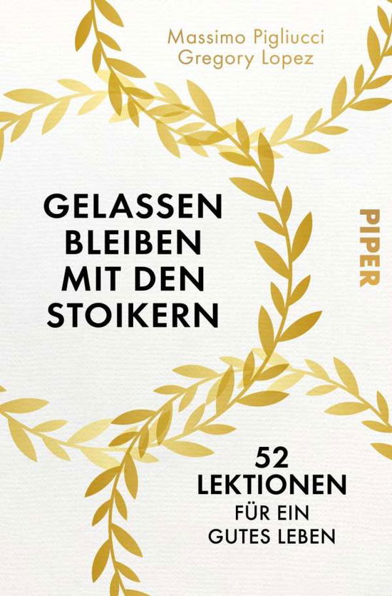 Cover for Pigliucci · Gelassen bleiben mit den Stoi (Book)