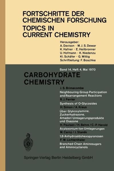 Carbohydrate Chemistry - Topics in Current Chemistry - J. S. Brimacombe - Kirjat - Springer-Verlag Berlin and Heidelberg Gm - 9783540048190 - 1970