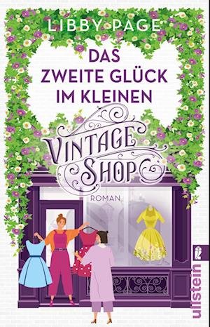 Cover for Libby Page · Das zweite Glück im kleinen Vintage Shop (Bog) (2023)