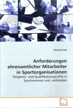 Cover for Pala · Anforderungen ehrenamtlicher Mitar (Book)