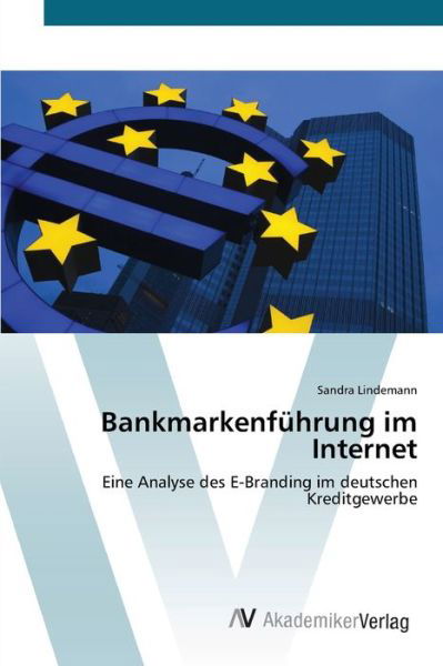 Cover for Lindemann · Bankmarkenführung im Internet (Book) (2012)