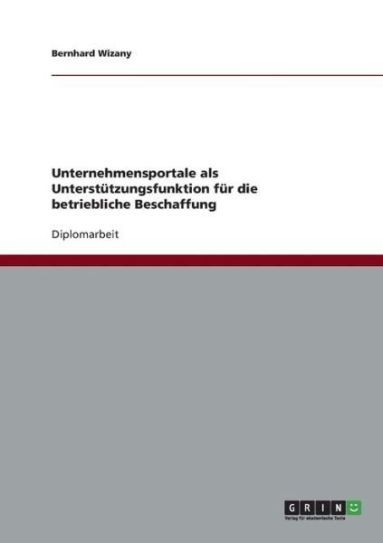 Cover for Wizany · Unternehmensportale als Unterstü (Book) (2010)