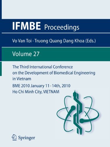 The Third International Conference on the Development of Biomedical Engineering in Vietnam: BME2010January 11 - 14th, 2010Ho Chi Minh City, VIETNAM - IFMBE Proceedings - Vo Van Toi - Bøker - Springer-Verlag Berlin and Heidelberg Gm - 9783642120190 - 5. mai 2010