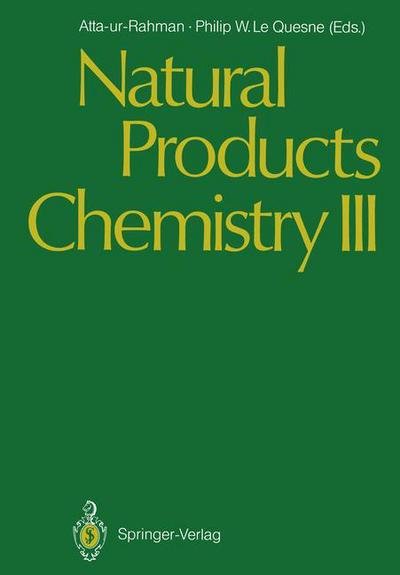Cover for T I Atta-ur-rahman · Natural Products Chemistry III (Paperback Book) [Softcover reprint of the original 1st ed. 1988 edition] (2011)