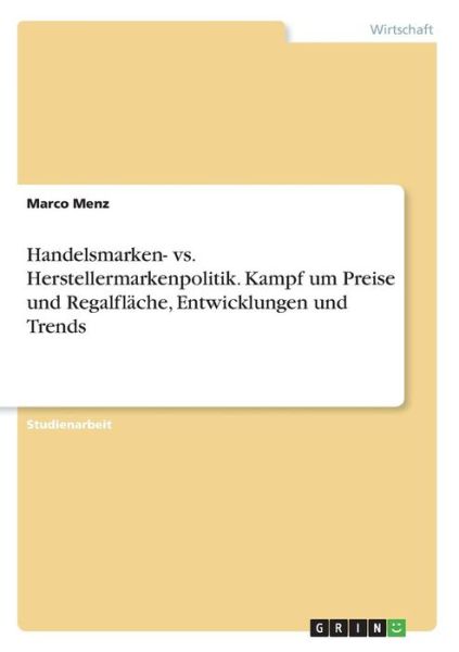 Cover for Menz · Handelsmarken- vs. Herstellermarke (Book) (2016)