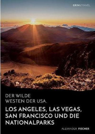 Cover for Fischer · Der wilde Westen der USA.Los An (Book) (2017)