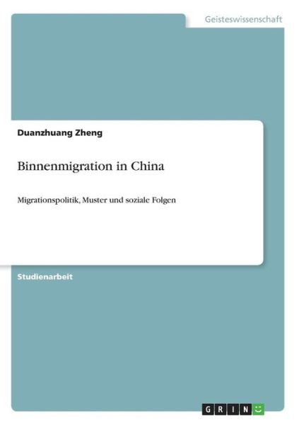 Cover for Zheng · Binnenmigration in China (Bok)