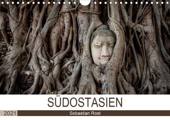 Cover for Rost · SÜDOSTASIEN (Wandkalender 2021 DIN (Bok)