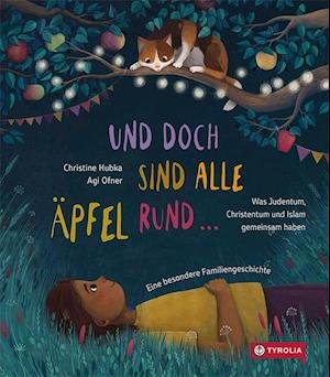 Cover for Christine Hubka · Und doch sind alle Äpfel rund ... (Hardcover Book) (2021)