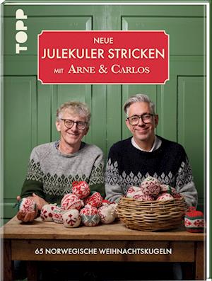 Cover for Arne Nerjordet · Neue Julekuler stricken mit Arne &amp; Carlos (Book) (2024)