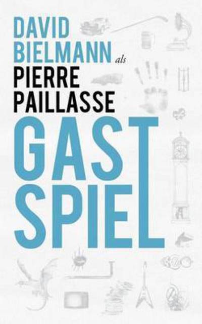 Cover for Bielmann · Gastspiel (Book) (2016)