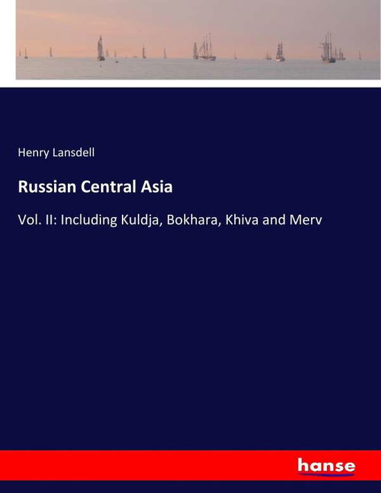 Cover for Lansdell · Russian Central Asia (Book) (2016)