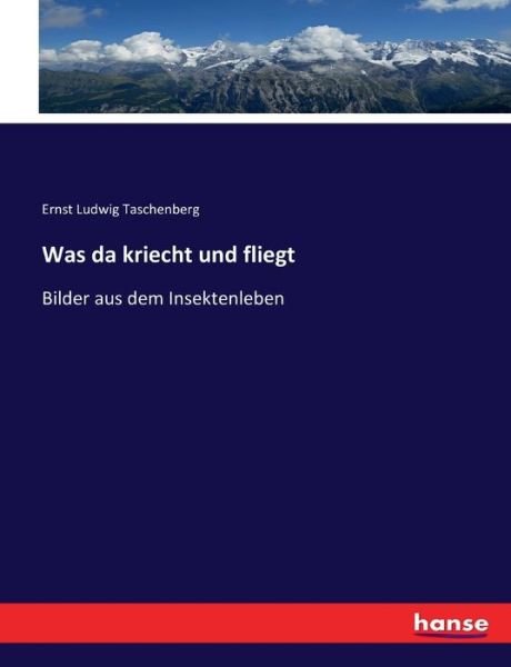 Cover for Taschenberg · Was da kriecht und fliegt (Bok) (2022)