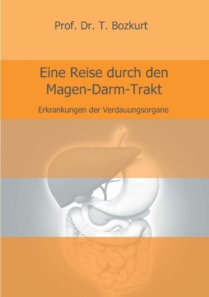 Cover for Bozkurt · Eine Reise durch den Magen-Darm (Book) (2017)