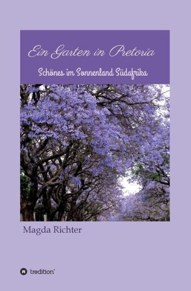 Cover for Richter · Ein Garten in Pretoria (Bok) (2019)