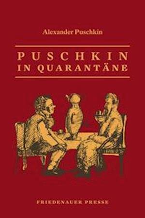Cover for Alexander Puschkin (Puskin) · Puschkin in Quarantäne (Book) (2022)