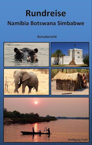Cover for Wolfgang Pade · Rundreise Namibia Botswana Simbabwe (Book) (2024)