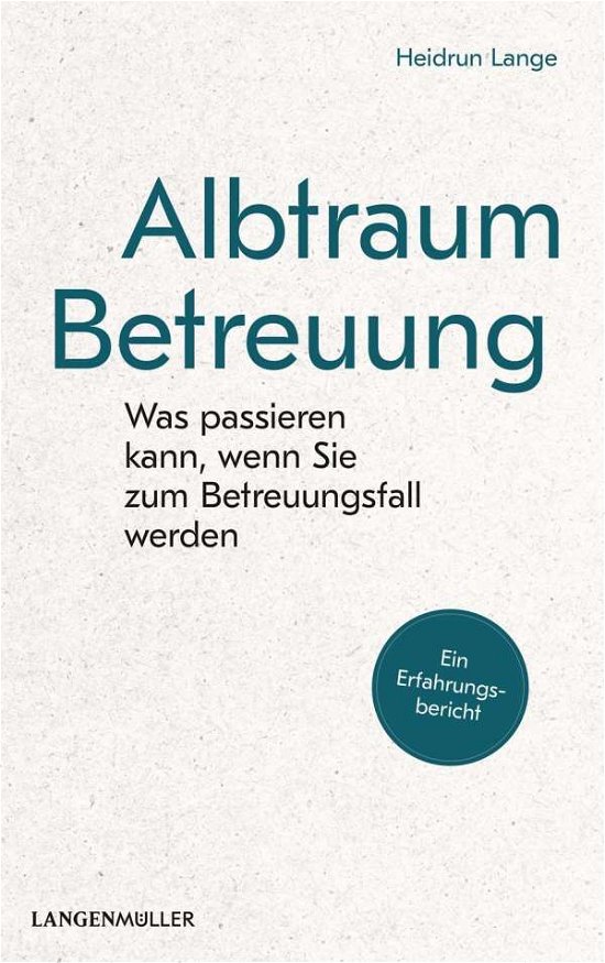 Cover for Lange · Albtraum Betreuung (Book)