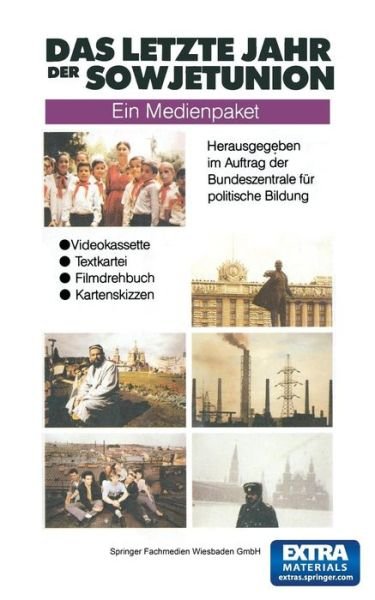 Cover for Bundeszentrale Fur Politische Bildung · Das Letzte Jahr Der Sowjetunion: Ein Medienpaket (Pocketbok) [1992 edition] (1992)