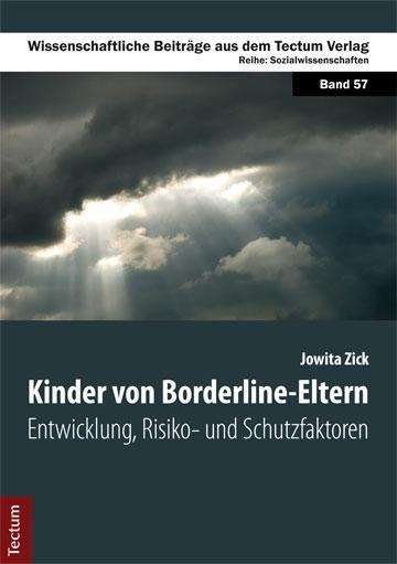 Cover for Zick · Kinder von Borderline-Eltern (Buch) (2013)