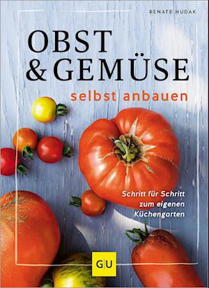 Cover for Folko Kullmann · Obst &amp; GemÃ¼se Selbst Anbauen (Bog)