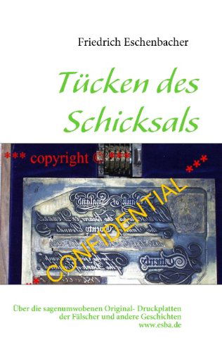 Cover for Friedrich Eschenbacher · Tcken Des Schicksals (Paperback Book) [German edition] (2009)