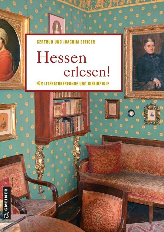 Cover for Steiger · Hessen erlesen! (Book)