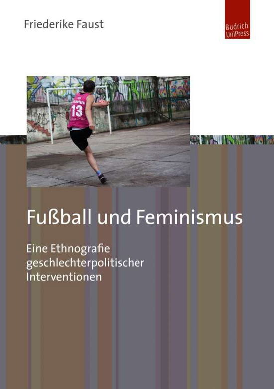 Cover for Faust · Faust:fußball Und Feminismus (Bok)